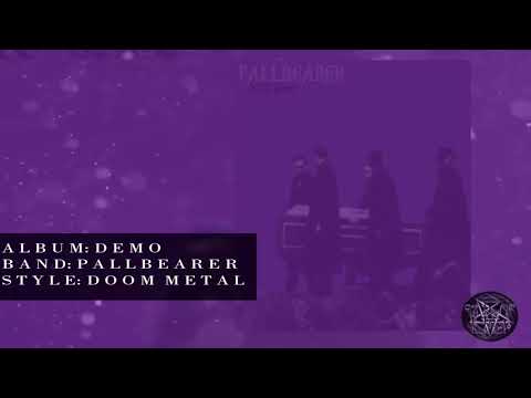 Pallbearer - Pallbearer [Full Album - Demo 2010]
