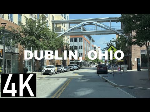 Dublin, Ohio 4K Street Tour (Columbus OH Suburb) - Driving Historic Downtown Dublin & Neighborhoods