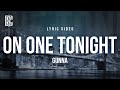 Gunna On One Tonight Lyrics