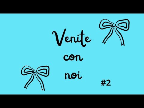 Venite con noi #2 ♥️