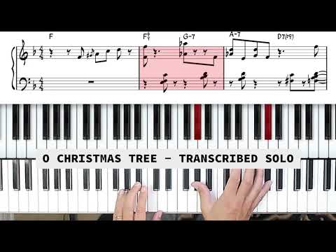 O Christmas Tree Jazz Piano Solo Transcription by Paul Tobey 🎄🎶