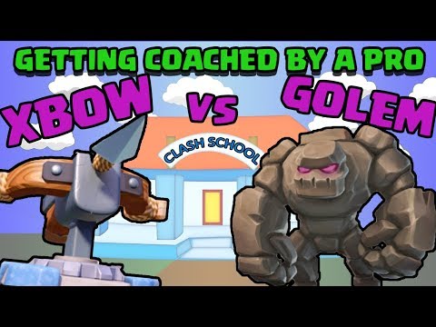 BEAT GOLEM WITH XBOW - Clash School EP. 3 / Clash Royale Guide