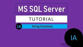 16. STRING FUNCTION in SQL Server | SQL Server Tutorial