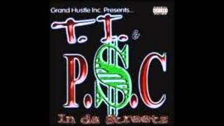 T.I. &amp; P$C - My Air Forces [In Da Streets Vol. 1]