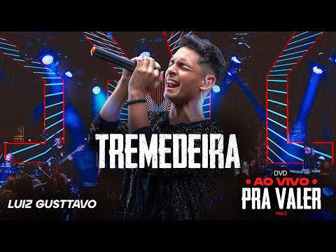 Luiz Gusttavo - Tremedeira