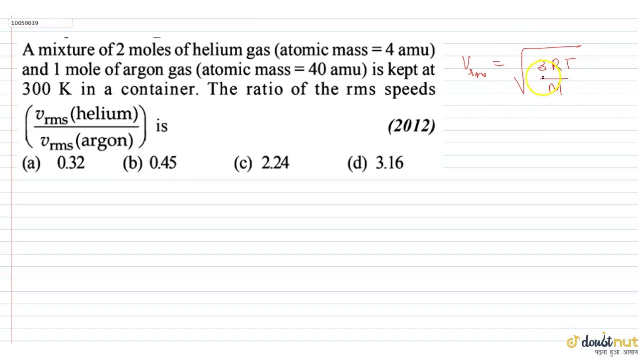 A mixture of 2 moles of helium gas `(atomic mass=4amu)` and 1 mole of argon gas
