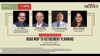 A discussion on Road Map to Retirement Planning