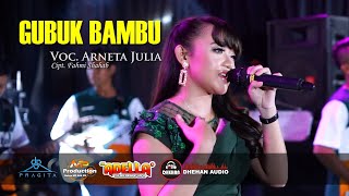 Download lagu ARNETA JULIA GUBUK BAMBU OM ADELLA Ft DHEHAN AUDIO... mp3