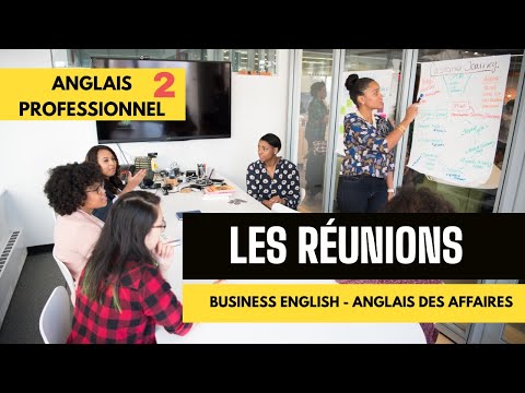 Anglais Professionnel  - Réunions