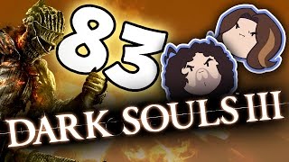 Dark Souls III: Poppin' Wood - PART 83 - Game Grumps