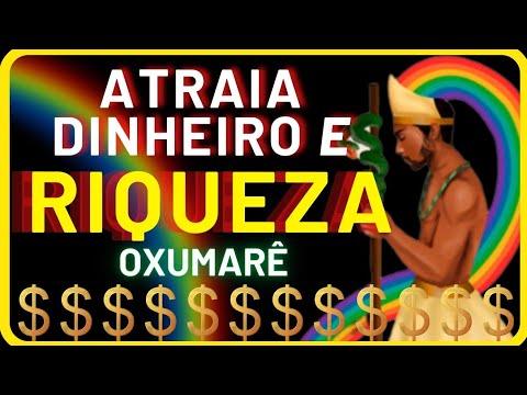 Oração para atrair dinheiro e riqueza com Oxumaré
