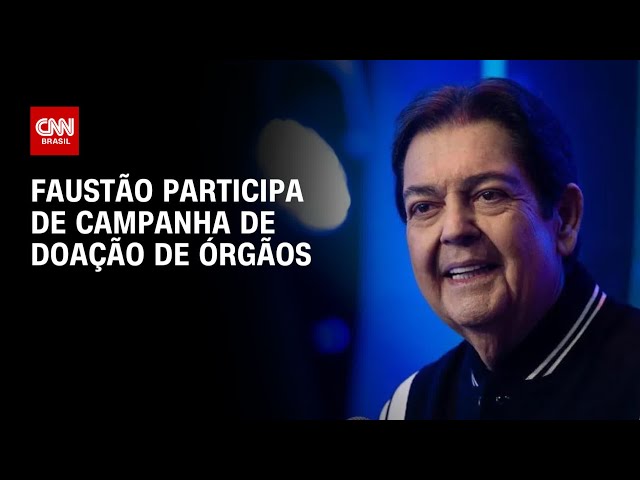 Após passar por transplante, Faustão participa de campanha de doação de órgãos | AGORA TARDE