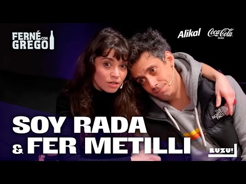 SOY RADA Y FER METILLI EN FERNÉ CON GREGO