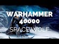 Обзор Warhammer 40000 Space Wolf за 60 секунд! 