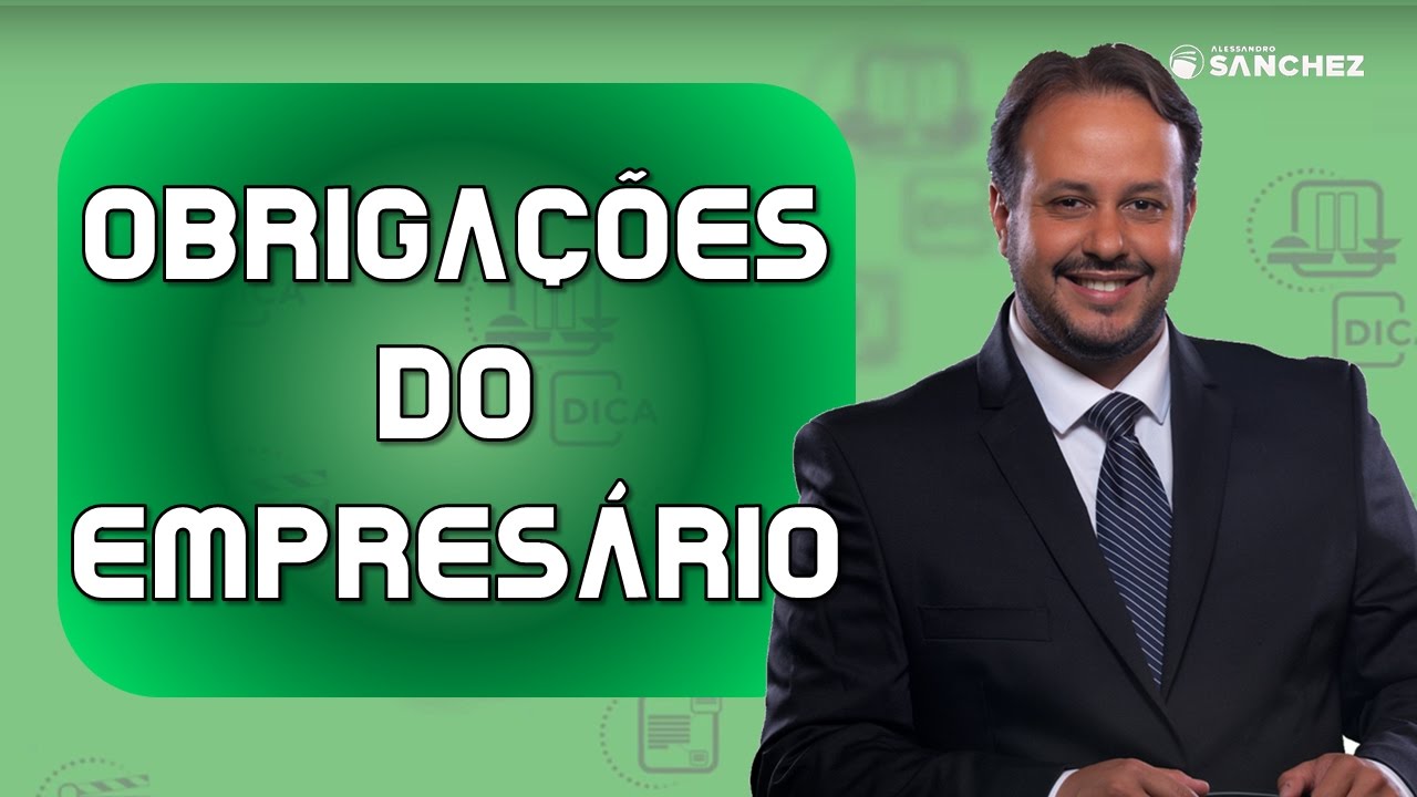 Obrigações do Empresário | Método de Estudo Empresarial OAB #2