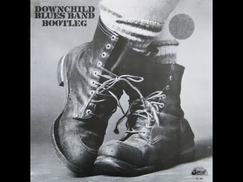 Downchild Blues Band   Bootleg 1971 Canada, Blues Rock