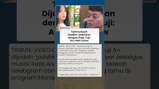 Fuji An Tanggapi Santai Dijodohkan dengan Reza Arap, Berterima Kasih ke Warganet