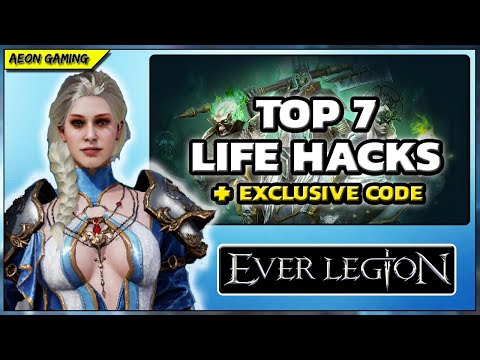 Top 7 Ever Legion Tips / Life Hacks to Help you get Better Fast + Exclusive Code 🔥🔥 |Ever Legion|