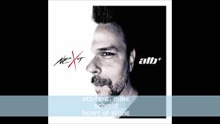 ATB - Heart of Stone (featuring Mike Schmid)