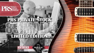 Video thumbnail for PRS Private Stock Paul's 85 Limited Edition Overview by Heartbreaker Guitars