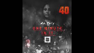 ONE MINUTE IN IT DA BRAT- MZ.TATY