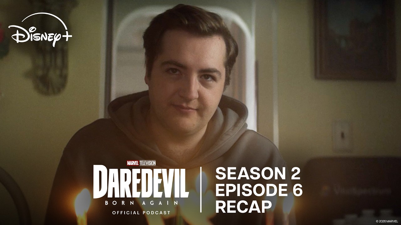 Wilson Bethel Recaps S2 E6 Requiem | Daredevil: Born Again Official Podcast