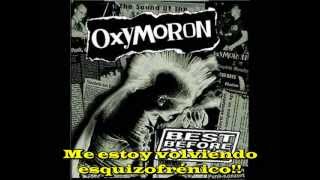 Oxymoron - Crisis Identity (Subtìtulos Español)