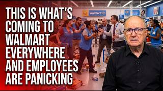 This Is What's Coming To Walmart EVERYWHERE And Employees Are PANICKIN