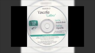 Vascotia - Calibro (Sonicvibe Remix) [2004]