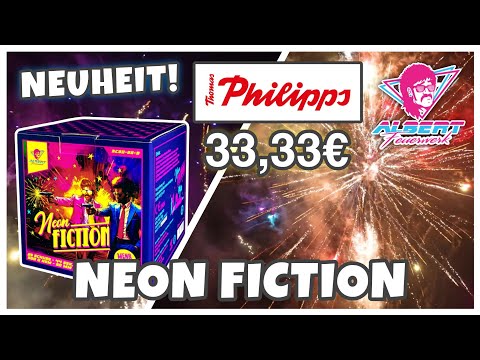 Neon Fiction von Albert Feuerwerk 🤩🎆 | Thomas Philipps NEUHEIT 2025 👌 | Pyro TV 