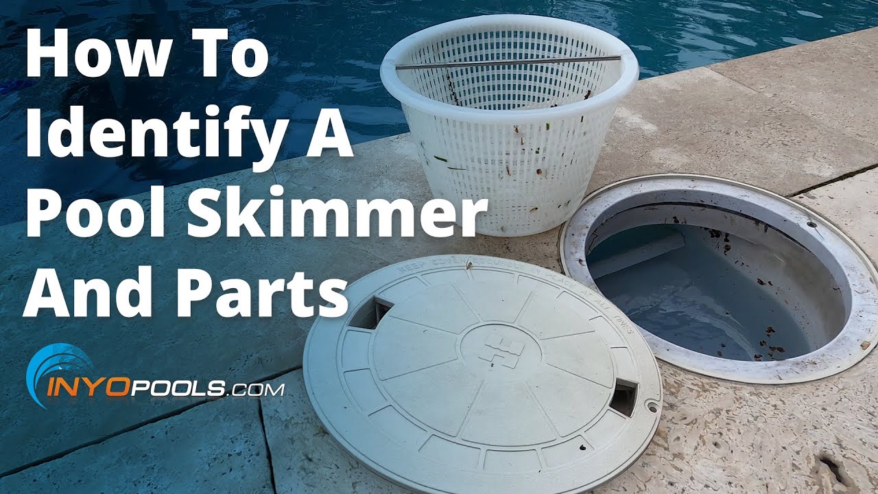 Watch video How To Identify A Pool Skimmer And Parts Now How To Identify A Pool Skimmer And Parts
