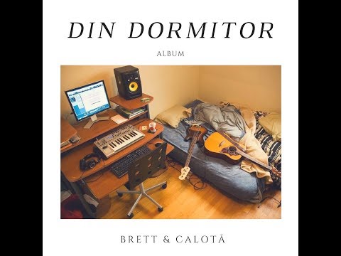 BRETT x CALOTĂ - NUMAI NOI SA NU MURIM #dindormitor