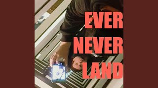 Ever Neverland Music Video
