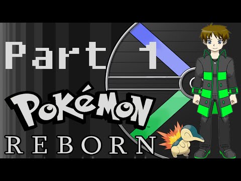 Let's Play: Pokemon Reborn (Part 1)