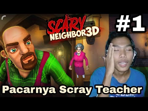 Ngerjain Pacar Guru Kita-Scray Neighbro 3D