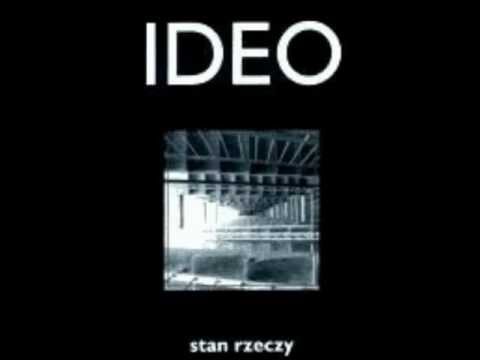 Ideo - 2. Przeżycia