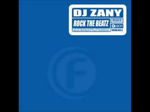 DJ Zany - Rock the Beatz
