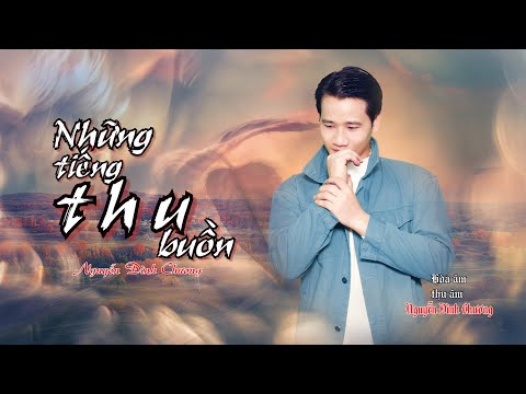 Những tiếng thu buồn Sheet - Nguyễn Đình Chương