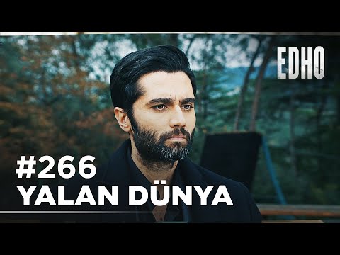 266. Bölüm ''Yalandan yüzüme gülen dünya'' | Eşkıya Dünyaya Hükümdar Olmaz