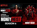 MONEY HEIST Season 6 || OFFICIAL Trailer || Netflix web series || release date Official..