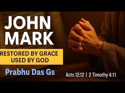 John Mark – The God of Second Chances | Powerful Telugu Sermon | Prabhu Das Gs