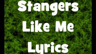 Strangers Like Me- Everlife Lyrics