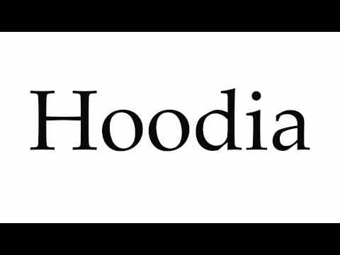 How to Pronounce Hoodia