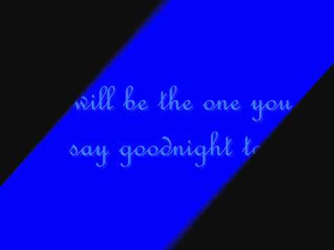 The One You Say Goodnight To - Kina Grannis Lyrics