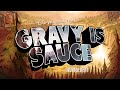 [YTP] Gravy is Sauce