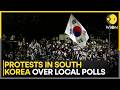 South Korea Protests Citizens Allege Local Polls Were Unfair Demand Nullification WION