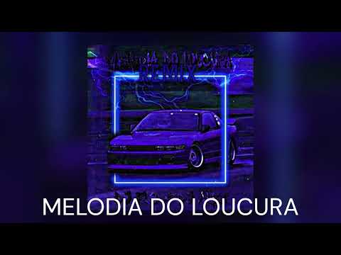 MELODIA DO LOUCURA - DJ DYKE (Slide)(Remix)
