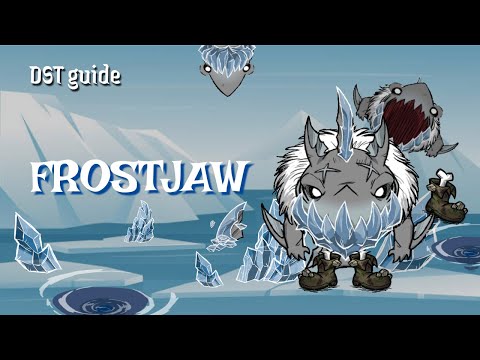 How To Kill FROSTJAW | SOLO DST Boss Guide ( without bugs and complex tactics )