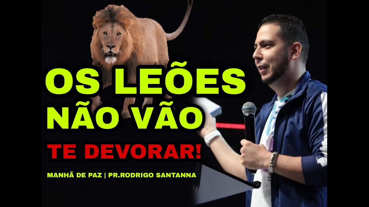 NA COVA DOS LEÕES  | MANHÃ DE PAZ | PR.RODRIGO SANTANNA