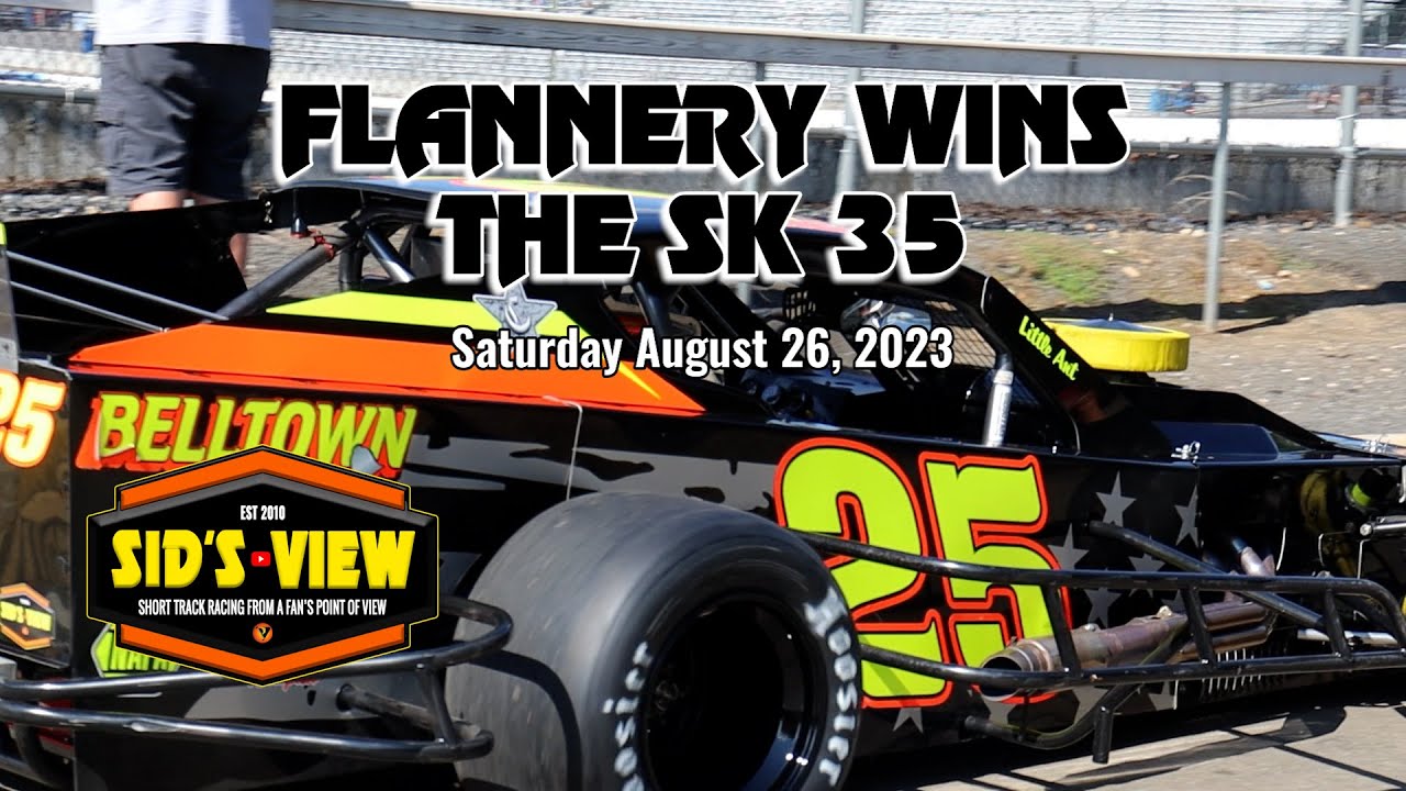 SID'S VIEW | 08.26.23 | Flannery Wins the SK 35